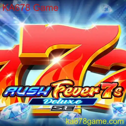 Descubra o Mundo Empolgante de RushFever7sDeluxeSE: O Jogo KA678 Game